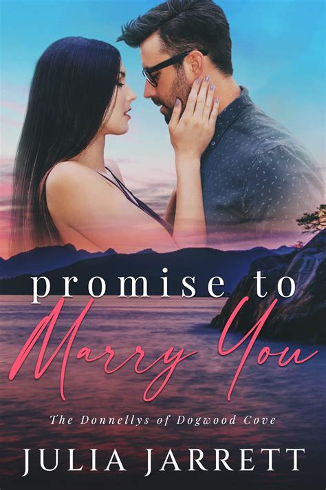 10 minutes ago download ebook epub Promise To Marry You by Julia Jarrett pdf mobi (dm53f) Ebook download Promise To Marry You by Julia Jarrett. . Promise to marry you julia jarrett
